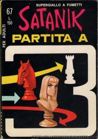 Satanik n. 67:  Partita a 3