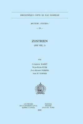 Zostrien (NH VIII, 1) (Bibliotheque Copte de Nag Hammadi. Section 'Textes')