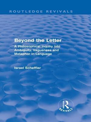 Beyond the Letter: A Philosophical Inquiry Into Ambiguity, Vagueness and Metaphor in Language