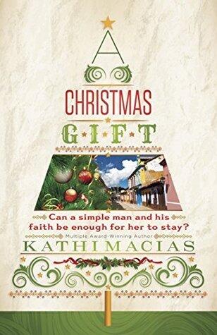 A Christmas Gift: A Novel