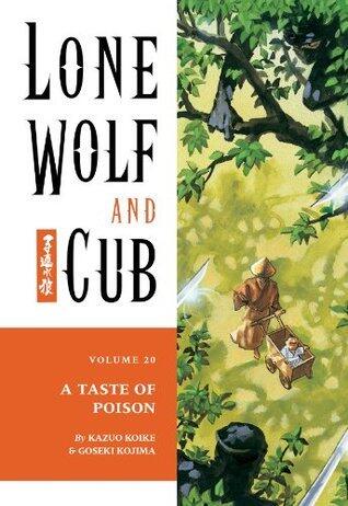 Lone Wolf and Cub, Vol. 20: A Taste of Poison