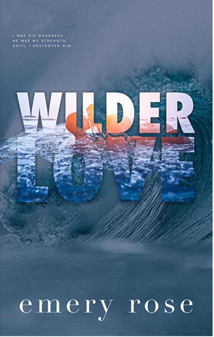 Wilder Love