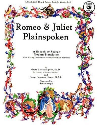 Romeo and Juliet: Plainspoken