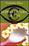 Superstitious Death