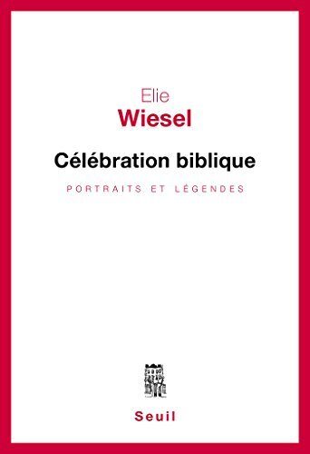 Célébration biblique. Portraits et légendes (Cadre Rouge)