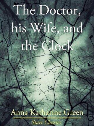 The Doctor, His Wife, and the Clock