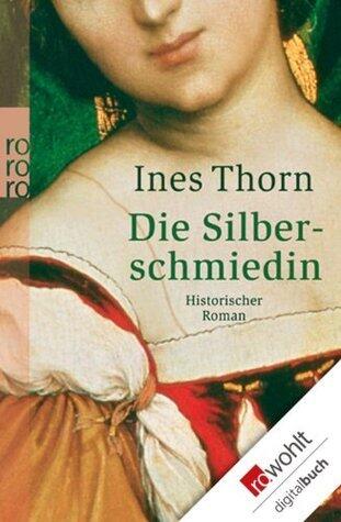 Die Silberschmiedin