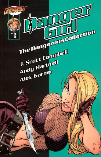 Danger Girl: The Dangerous Collection, Vol. 3