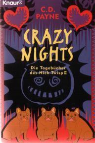 Crazy Nights: Die Tagebücher des Nick Twisp II