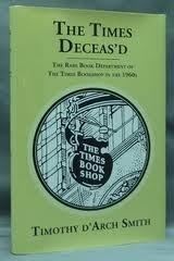 The Times Deceased: The Rare Book Department of the Times Bookshop in the 1960's