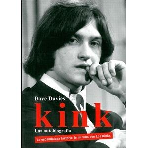 Kink - Una autobiografía