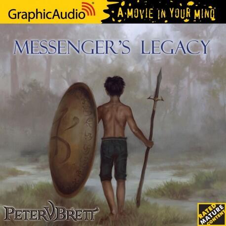 Messenger’s Legacy [Dramatized Adaptation] Demon Cycle, #3.5)