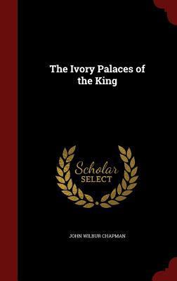 The Ivory Palaces of the King