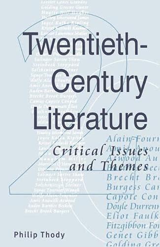 Twentieth-century literature: Critical issues and themes