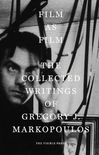 Film as Film: The Collected Writings
