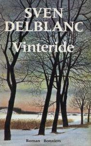 Vinteride: En berättelse från Sörmland