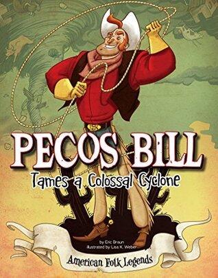 Pecos Bill Tames a Colossal Cyclone