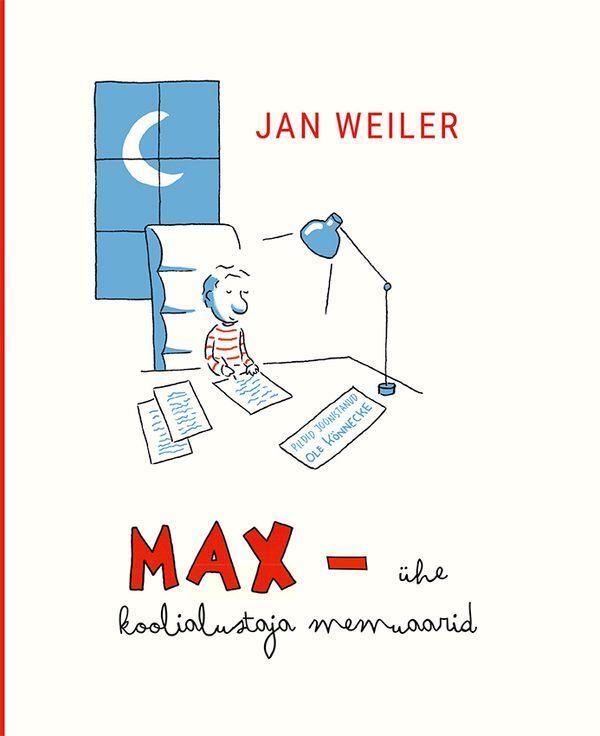 Max – ühe koolialustaja memuaarid