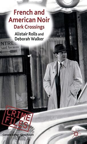 French and American Noir: Dark Crossings