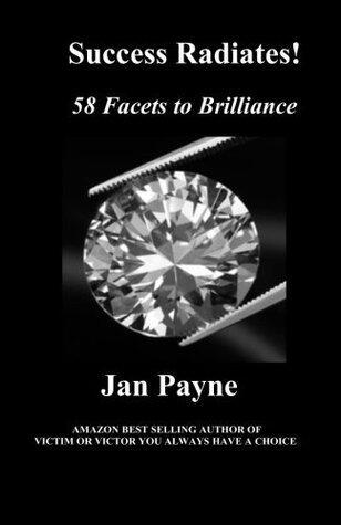 Success Radiates 58 Facets to Brilliance
