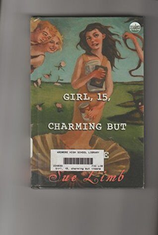 Girl 15, Charming but Insane