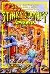 Superhero (Stinky Stanley 3)