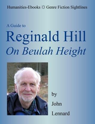 Reginald Hill: On Beulah Height