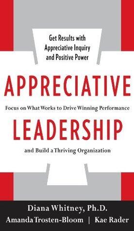 Appreciative Leadership