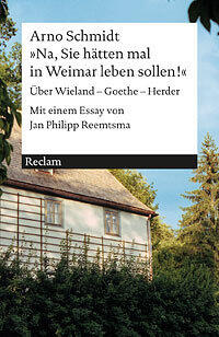 "Na, Sie hätten mal in Weimar leben sollen!"