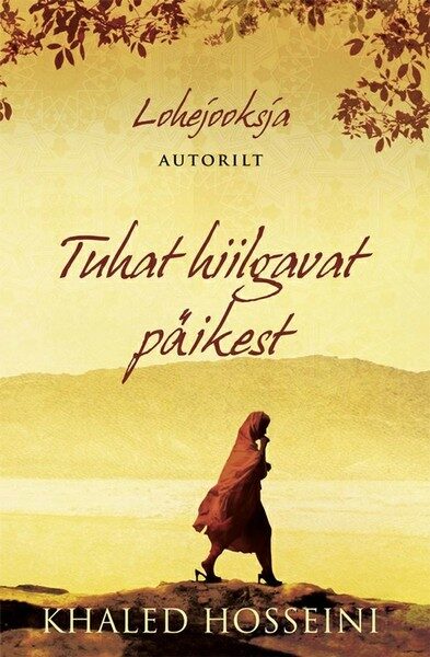 Tuhat hiilgavat päikest