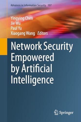 Network Security Empowered by Artificial Intelligence