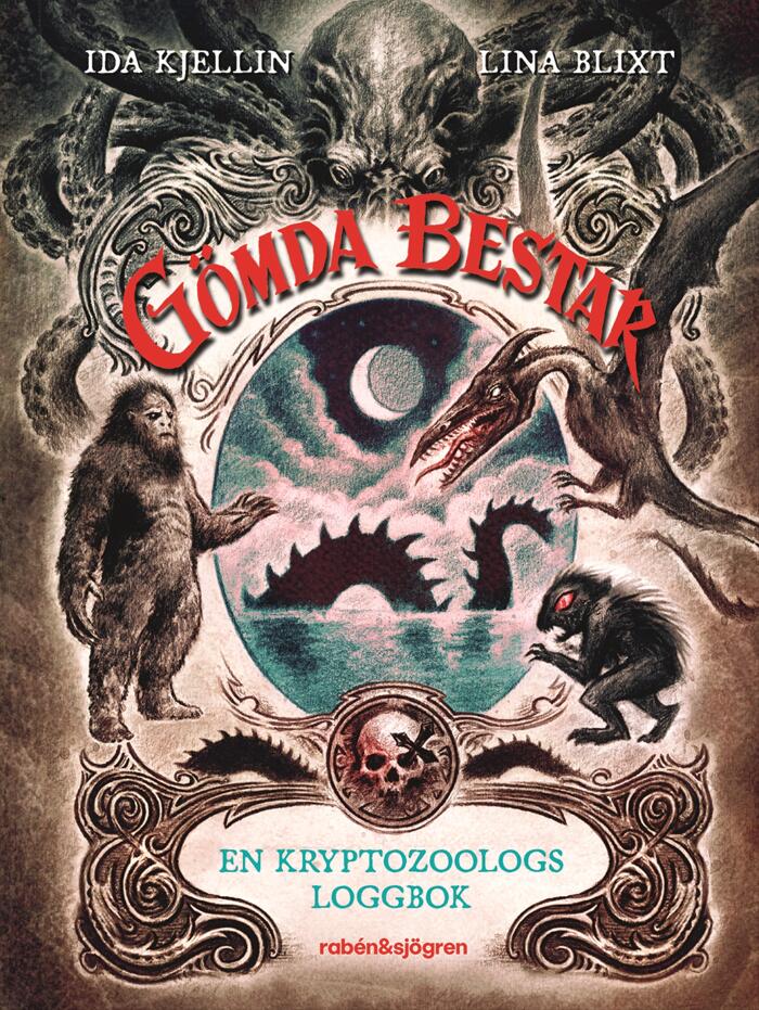 Gömda bestar : en kryptozoologs loggbok