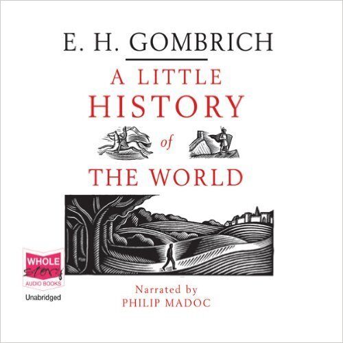 A Little History of the World