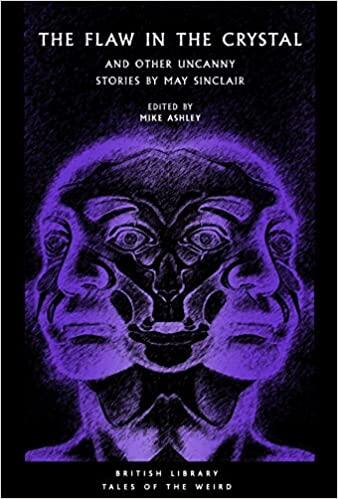 The Flaw in the Crystal: And Other Uncanny Stories