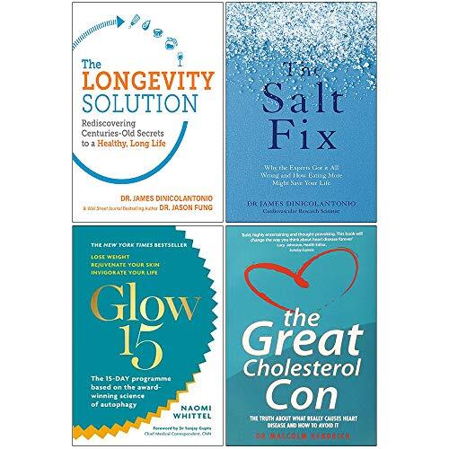 Longevity Solution, The Salt Fix, Glow15, Great Cholesterol Con 4 Books Collection Set