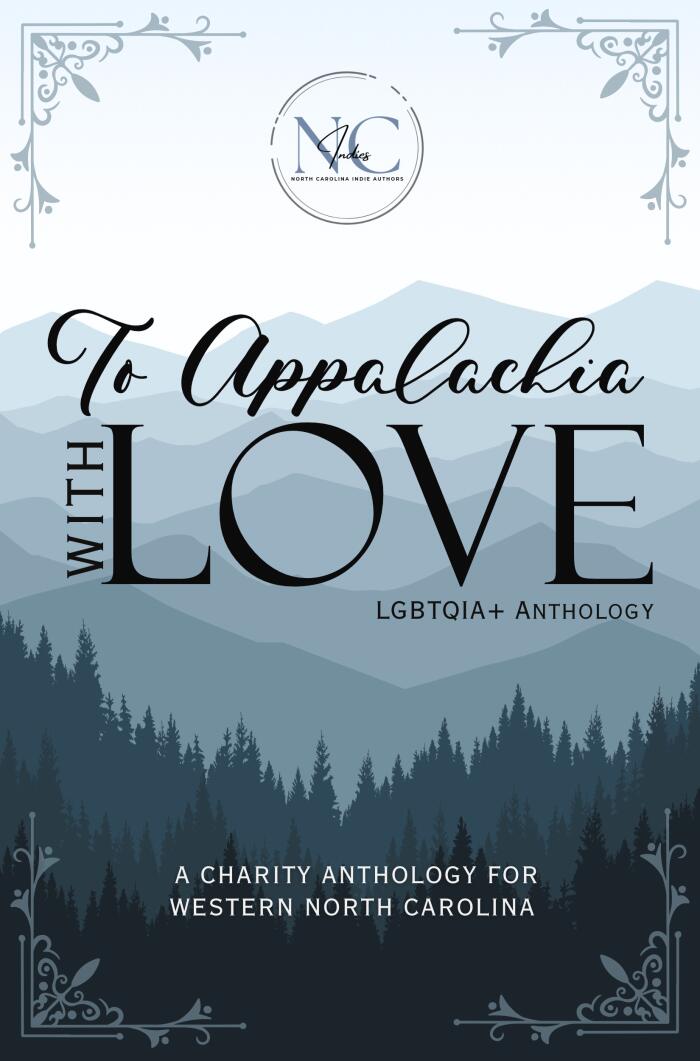 To Appalachia, With Love - LGBTQIA+ Anthology