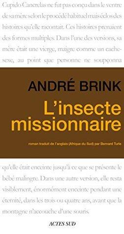 L'Insecte missionnaire (Afriques)