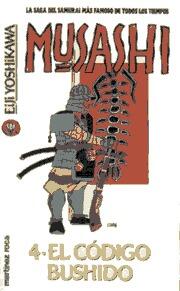 Musashi 4: El código bushido