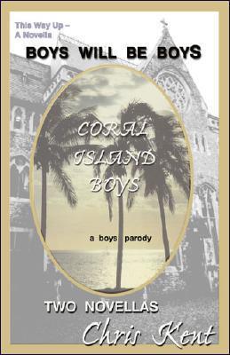 Boys Will Be Boys: Coral Island Boys / Little Big Men