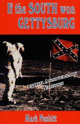 If the South Won Gettysburg