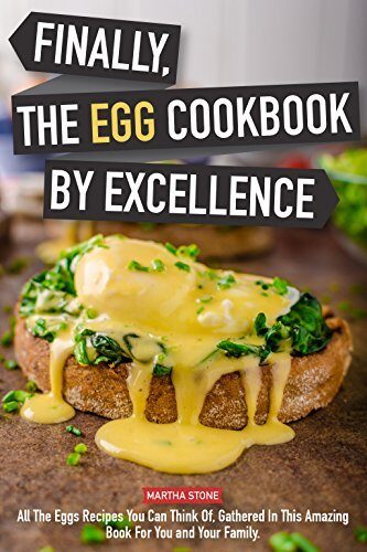 Finally, The Egg Cookbook