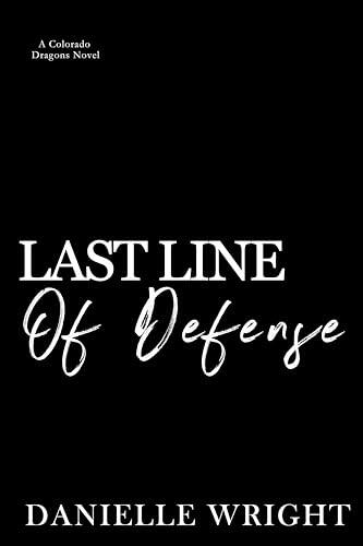 Last Line of Defense