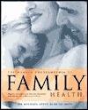 The Hamlyn Encyclopedia of Family Health: Diagnosis and Treatments for More than 2000 Ailments, Using