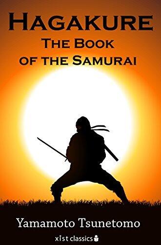 Hagakure: The Book of the Samurai