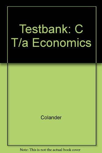 Testbank: C T/a Economics