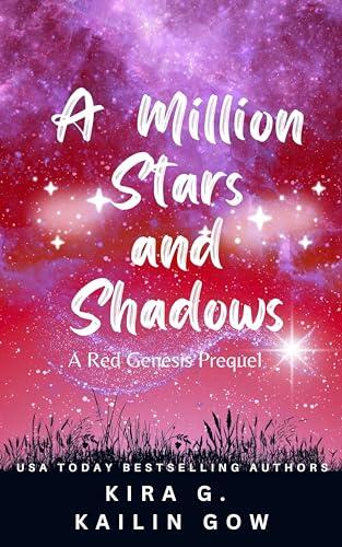 A Million Stars and Shadows: Red Genesis: A YA Fantasy Horror Romance