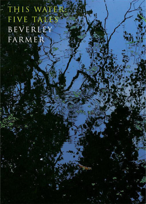 This Water: Five Tales