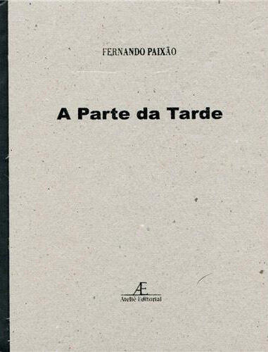A parte da tarde