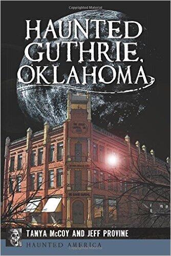 Haunted Guthrie, Oklahoma
