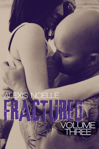 Fractured: Volume Three